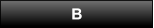 B B